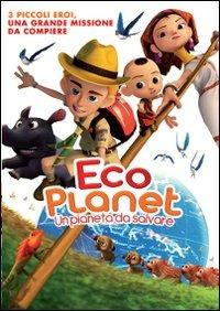 Eco Planet. Un pianeta da salvare di Kompin Kemgumnird - DVD