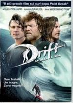Drift. Cavalca l'onda