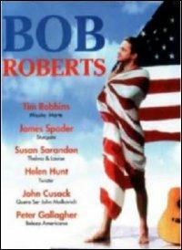 Bob Roberts di Tim Robbins - DVD