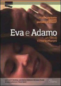 Eva e Adamo di Vittorio Moroni - DVD