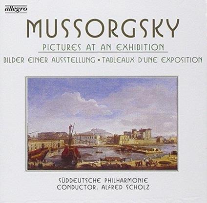 Pictures At An Exhibition - CD Audio di Modest Mussorgsky