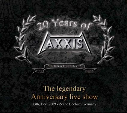20 Years of Axxis. The Legendary Anniversary Live Show - CD Audio di Axxis