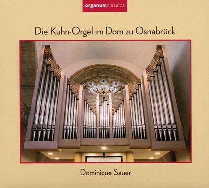 Die Kuhn-Orgel Im Dom Zu - CD Audio di V-C