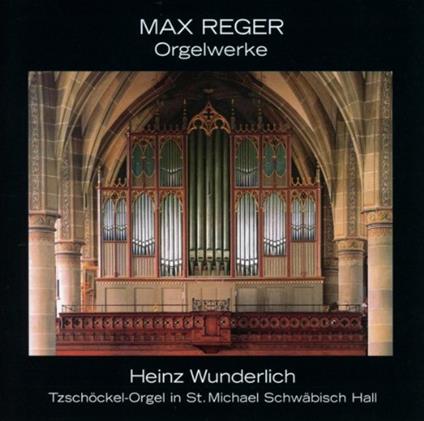 Orgelwerke-Muenster St. Michael - CD Audio di Max Reger