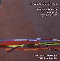 Franzoesische Suiten - CD Audio di Johann Sebastian Bach