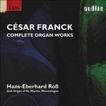 Complete Organ Works - CD Audio di César Franck