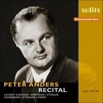 Peter Anders Recital - CD Audio di Peter Anders,RIAS Orchestra,RIAS Kammerchor