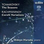 Le Stagioni / Variazioni su un tema di Corelli - SuperAudio CD ibrido di Sergei Rachmaninov,Pyotr Ilyich Tchaikovsky,Hideyo Harada