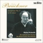 Sinfonia n.3 - CD Audio di Anton Bruckner,Rafael Kubelik,Orchestra Sinfonica della Radio Bavarese