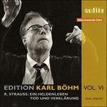 Edition Karl Böhm vol.VI. Vita d'eroe (Ein Heldenleben) - Morte e trasfigurazione (Tod und Verklärung)