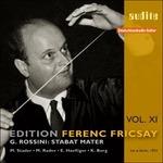 Edition Ferenc Fricsay vol.XI - CD Audio di Gioachino Rossini,Ferenc Fricsay