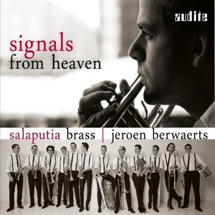 Signals from Heaven - CD Audio di Salaputia Brass