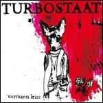 Vormann Leiss - Vinile LP di Turbostaat