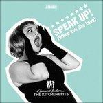 Speak Up! When You Say Love - CD Audio di Basement Brothers,Kitchenettes