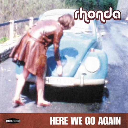 Here We Go Again - Vinile 7'' di Rhonda