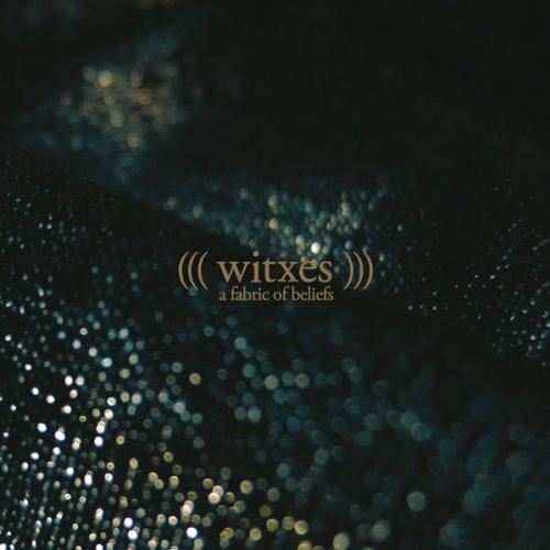 Fabric of Beliefs - CD Audio di Witxes