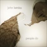 People Do - Vinile LP di John Lemke