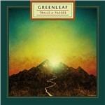 Trails & Passes - Vinile LP di Greenleaf