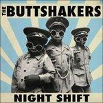 Night Shift - Vinile LP di Butt Shakers