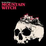 Burning Village - CD Audio di Mountain Witch