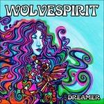 Dreamer - Vinile 10'' di Wolvespirit