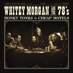 Honky Tonks And Cheap.. - Vinile LP di Whitey Morgan