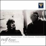 Concerto per violino op.26 - Estratti orchestrali dalle opere - CD Audio di Ermanno Wolf-Ferrari