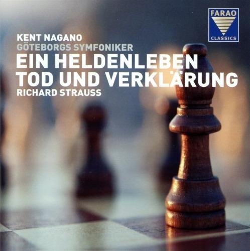 Vita d'eroe op.40 - Morte e trasfigurazione op.24 - CD Audio di Richard Strauss,Kent Nagano