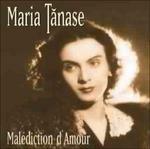 Malediction d'Amour - CD Audio di Maria Tanase