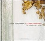 Variazioni Goldberg - CD Audio di Johann Sebastian Bach,Dresdner Streichtrio