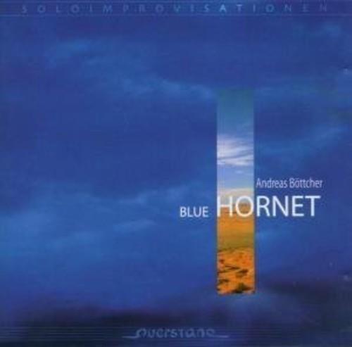 Blue Hornet - CD Audio di Andreas Bottcher