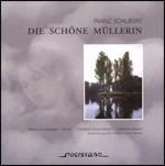 Die Schöne Müllerin - CD Audio di Franz Schubert