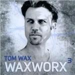 Waxwork 3 - CD Audio di Tom Wax