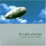 Le Café Abstrait vol.1 - CD Audio