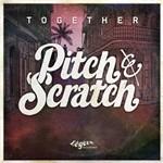 Together - CD Audio di Pitch & Scratch