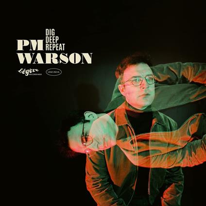 Dig Deep Repeat - CD Audio di PM Warson