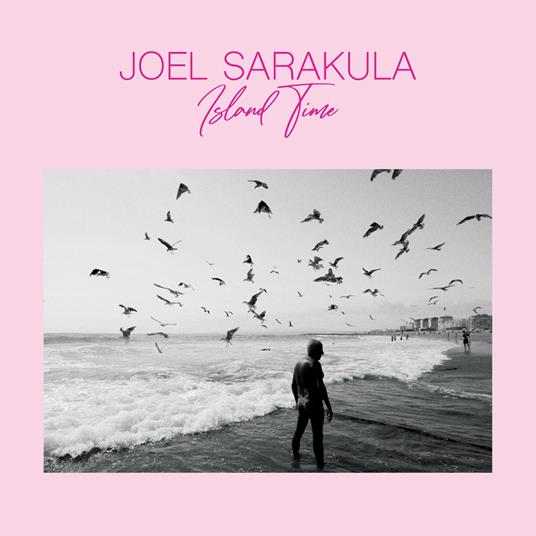 Island Time - CD Audio di Joel Sarakula