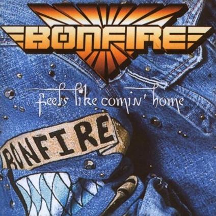 Feels Like Coming Home - CD Audio di Bonfire