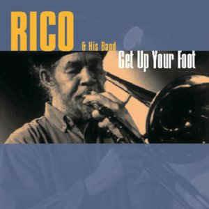 Get Up Your Foot - CD Audio di Rico Rodriguez