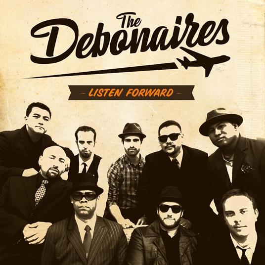 Listen Forward - CD Audio di Debonaires