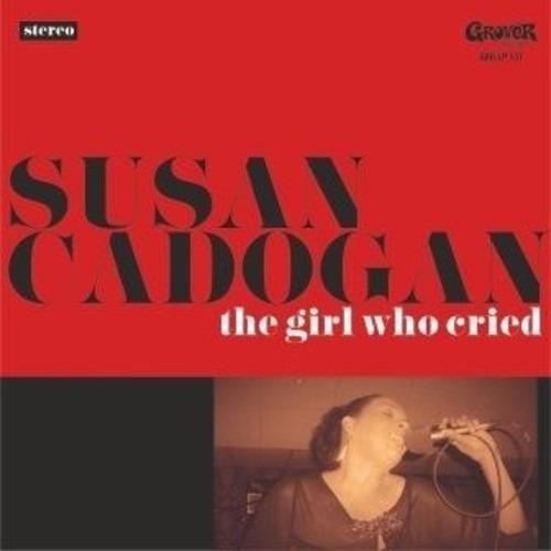 Girl Who Cried - CD Audio di Susan Cadogan