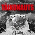 Mysteriis Alienus Mundi - Vinile LP di Taikonauts