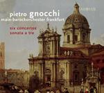 Six Concertos & Sonate A Tre