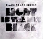 Light Is the New Black - Vinile LP di Black Space Riders