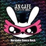 Hatajuku Dance Rock - CD Audio + DVD di An Cafe
