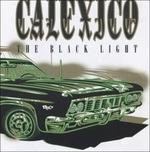 Black Light - CD Audio di Calexico