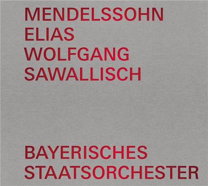 Elias - CD Audio di Felix Mendelssohn-Bartholdy