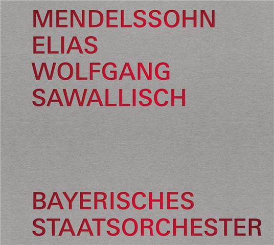 Elias - CD Audio di Felix Mendelssohn-Bartholdy