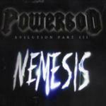 Evilution part 3: Nemesis - CD Audio di Powergod