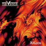Xplode - CD Audio di Twyster